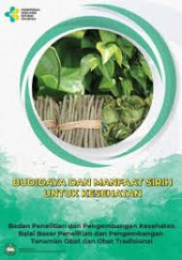 Image of Budidaya dan Manfaat Sirih untuk Kesehatan