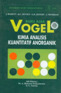 Image of Buku Ajar Vogel Kimia Analisis Kuantitatif Anorganik