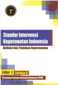 Image of Standart Intervensi Keperawatan Indoensia