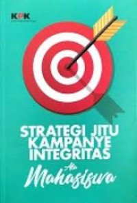Image of Strategi Jitu Kampanye Integritas Mahasiswa